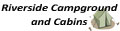 Riverside Campground and Cabins Inc.