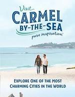 Request A FREE Carmel-By-The-Sea, California Travel Planner
